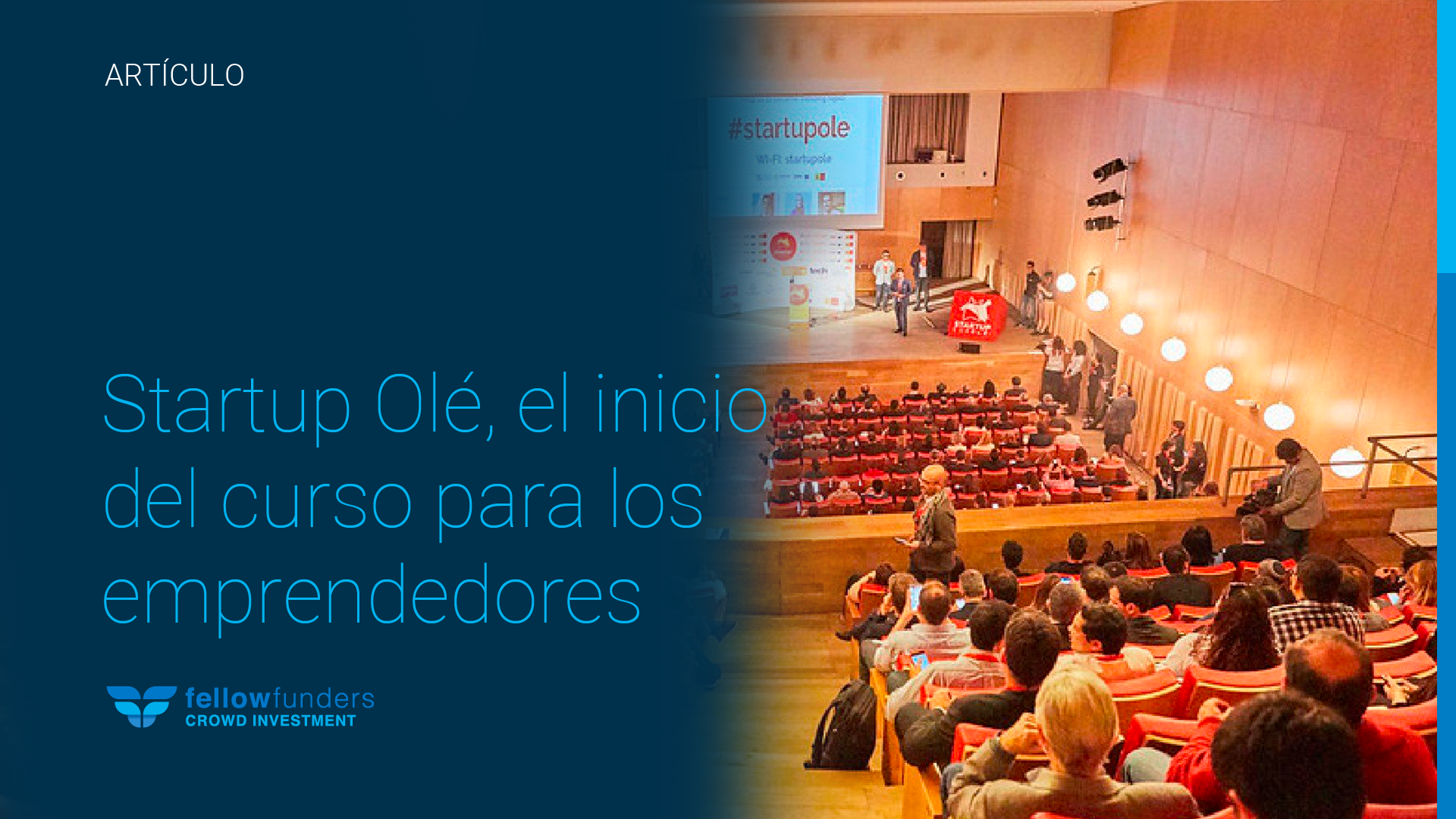 Startup Olé, el inicio del curso para los emprendedores