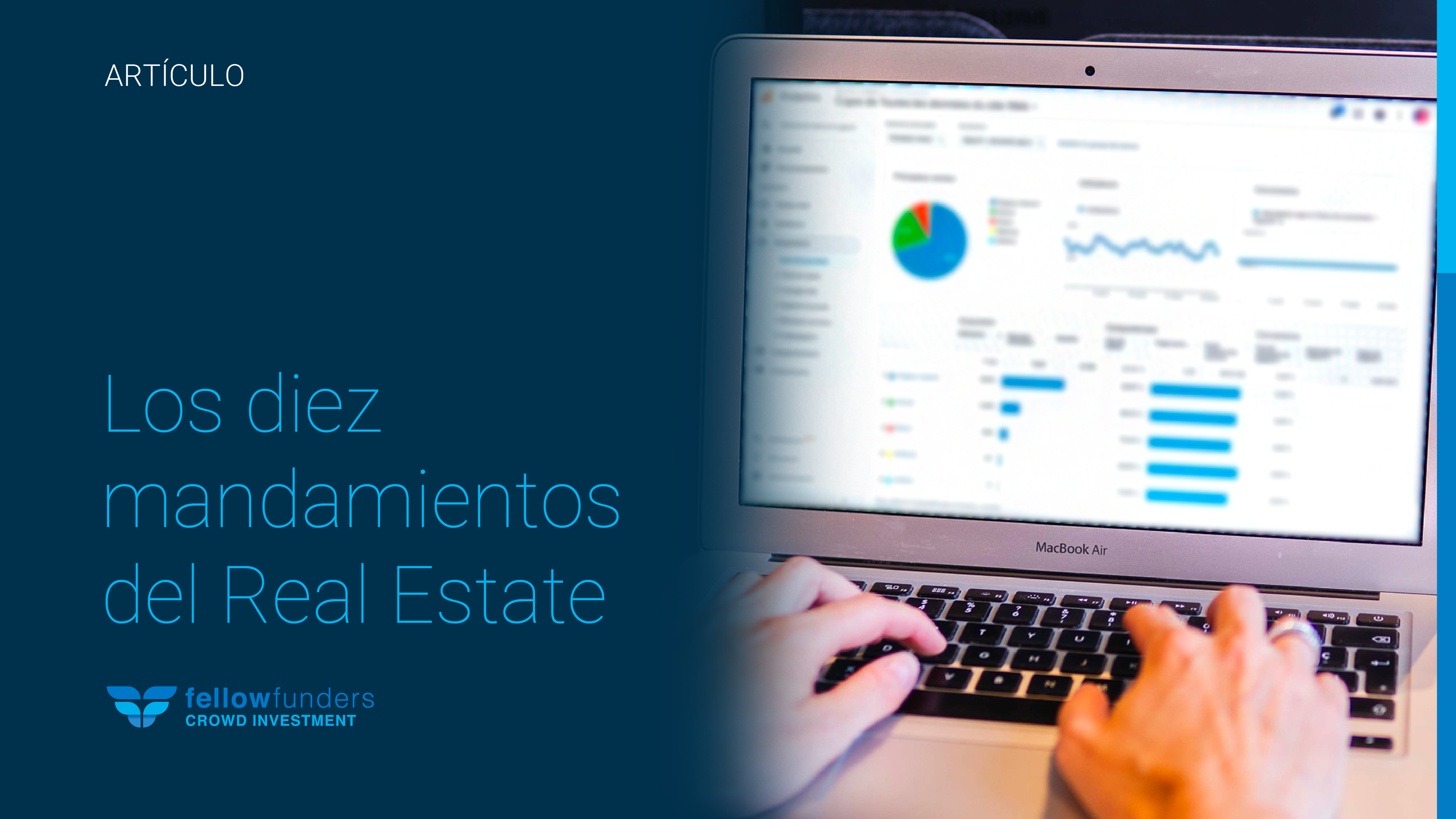 Los diez mandamientos de Fellow Funders Real Estate