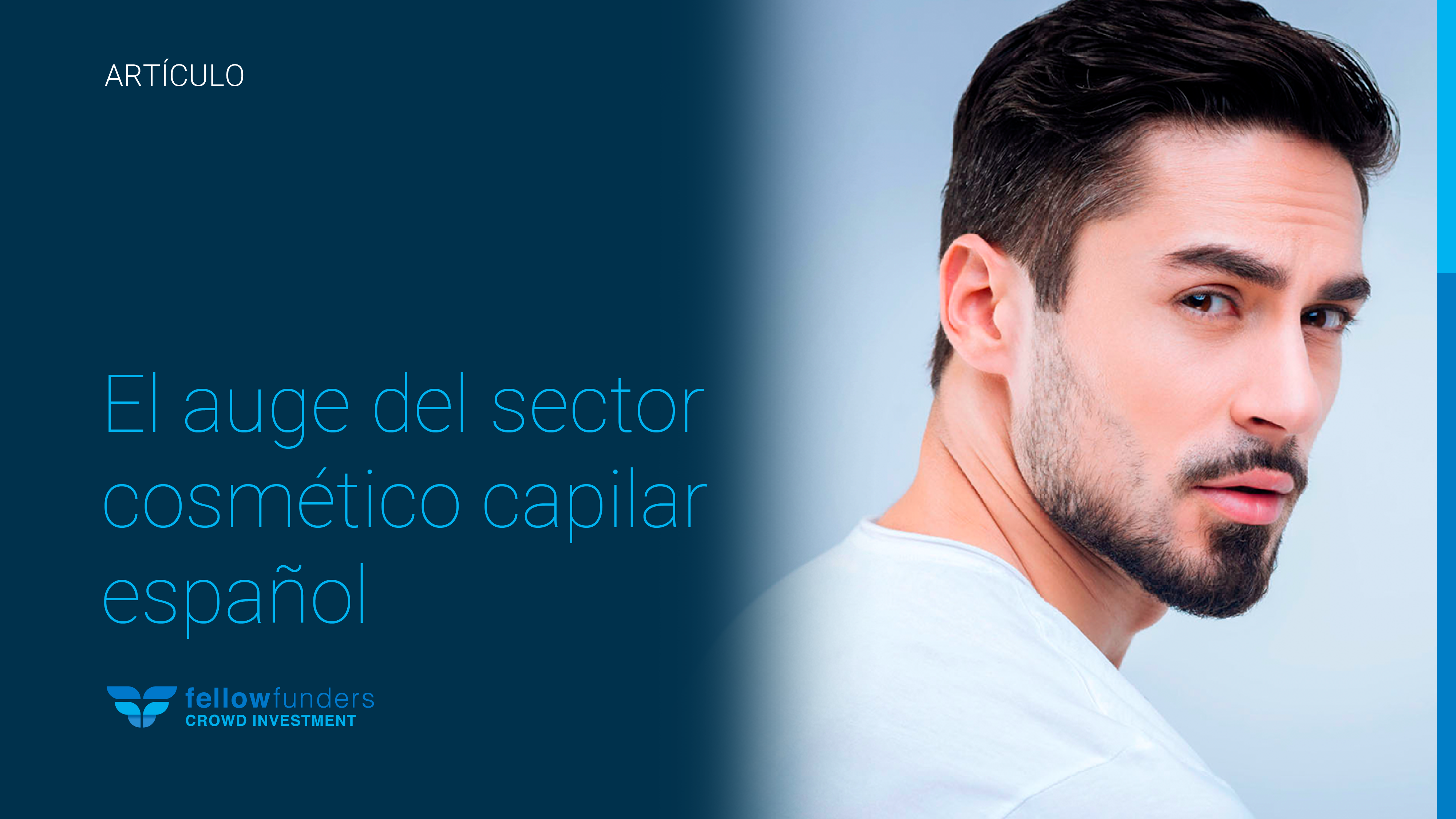 El auge del sector cosmético capilar español: injertos sin salir de casa