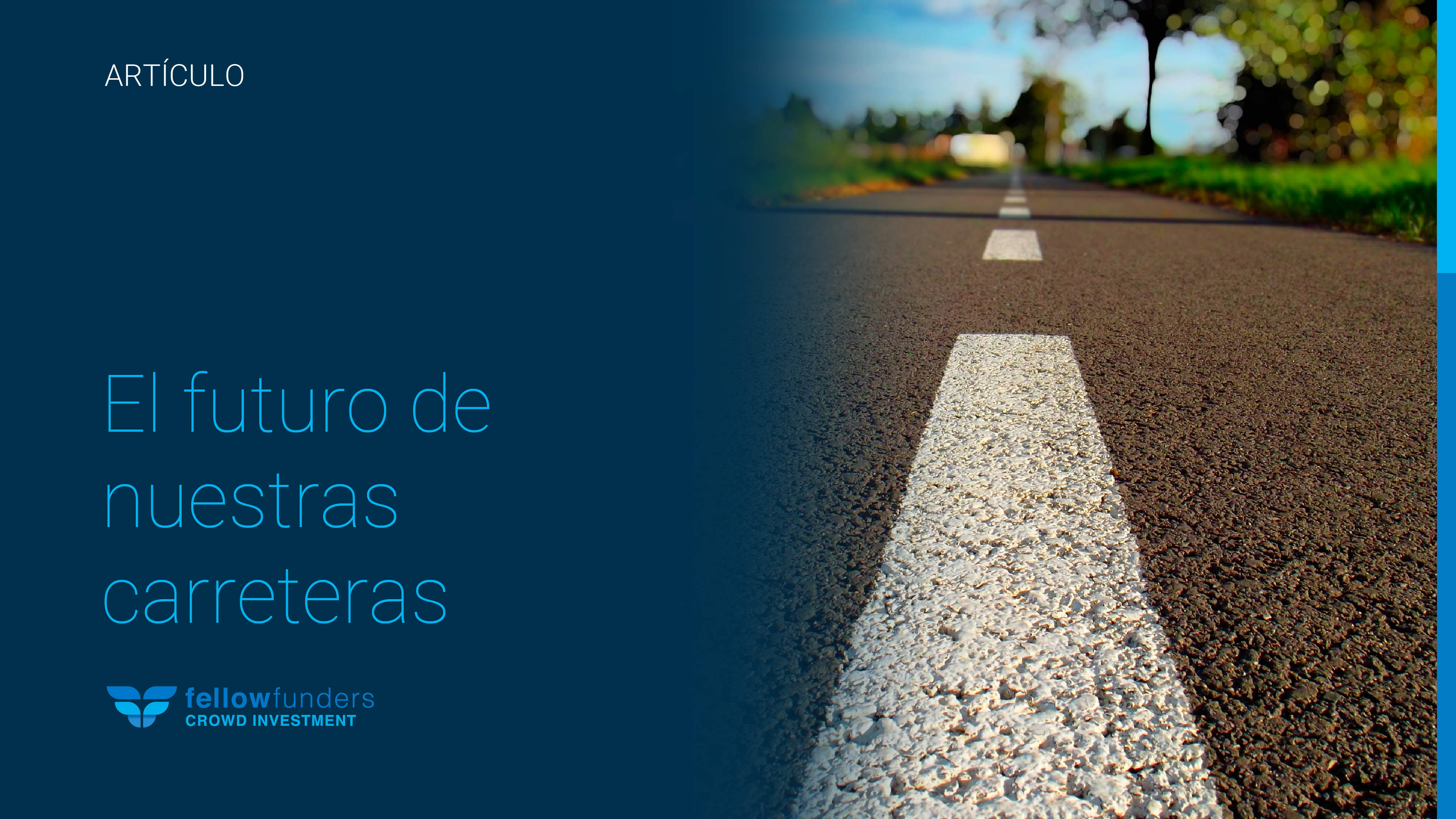 El futuro de nuestras carreteras