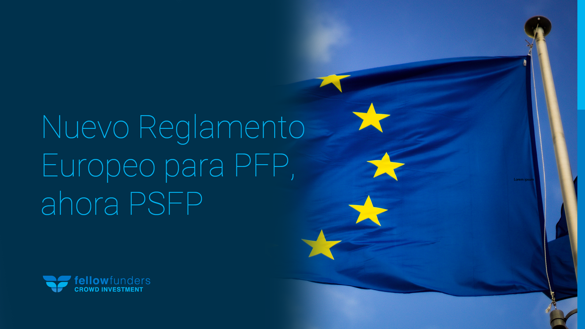 Todo lo que debes saber sobre el Nuevo Reglamento Europeo para PFP, ahora PSFP