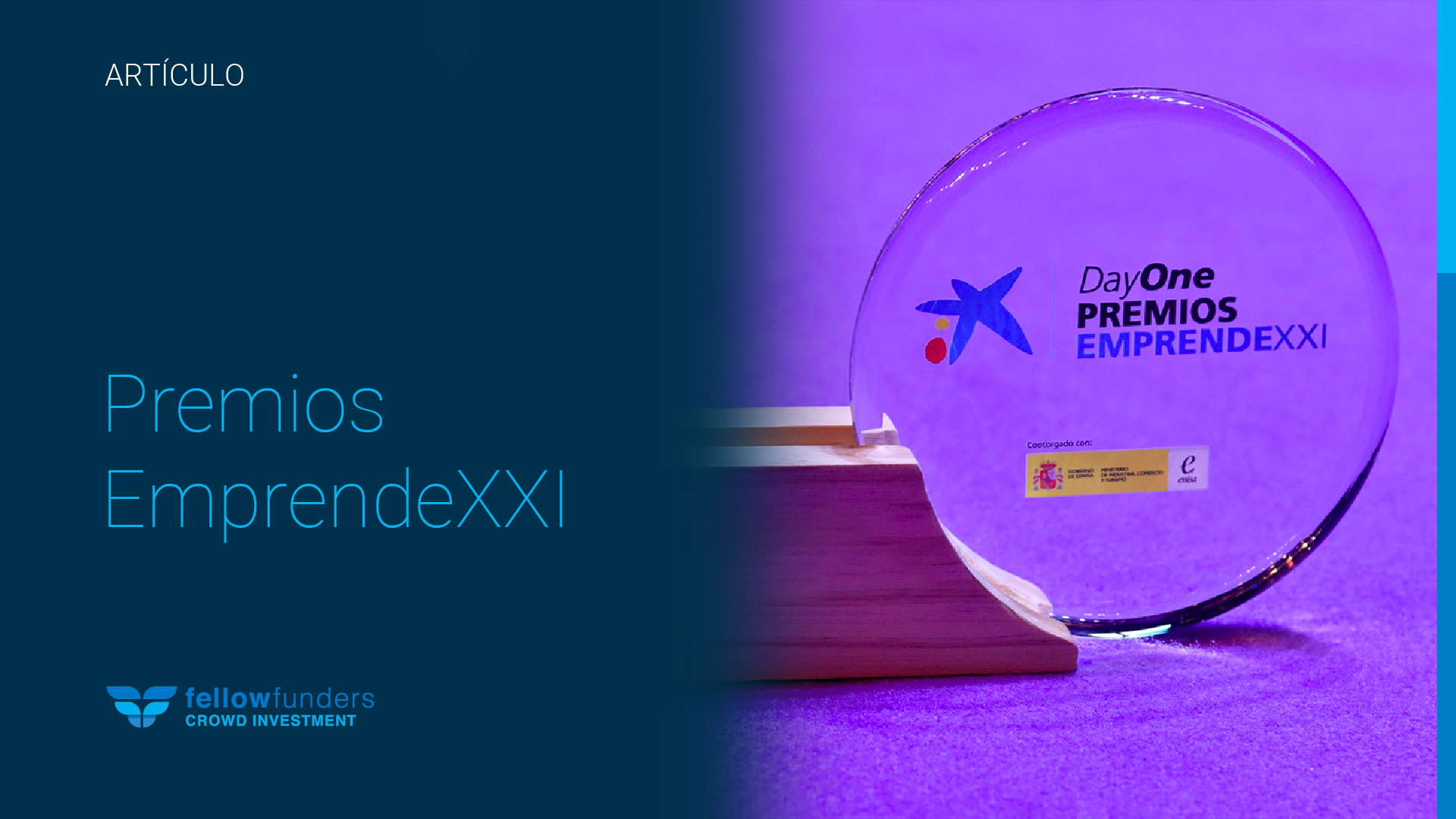 Se amplia la convocatoria de inscripción a los Premios EmprendeXXI