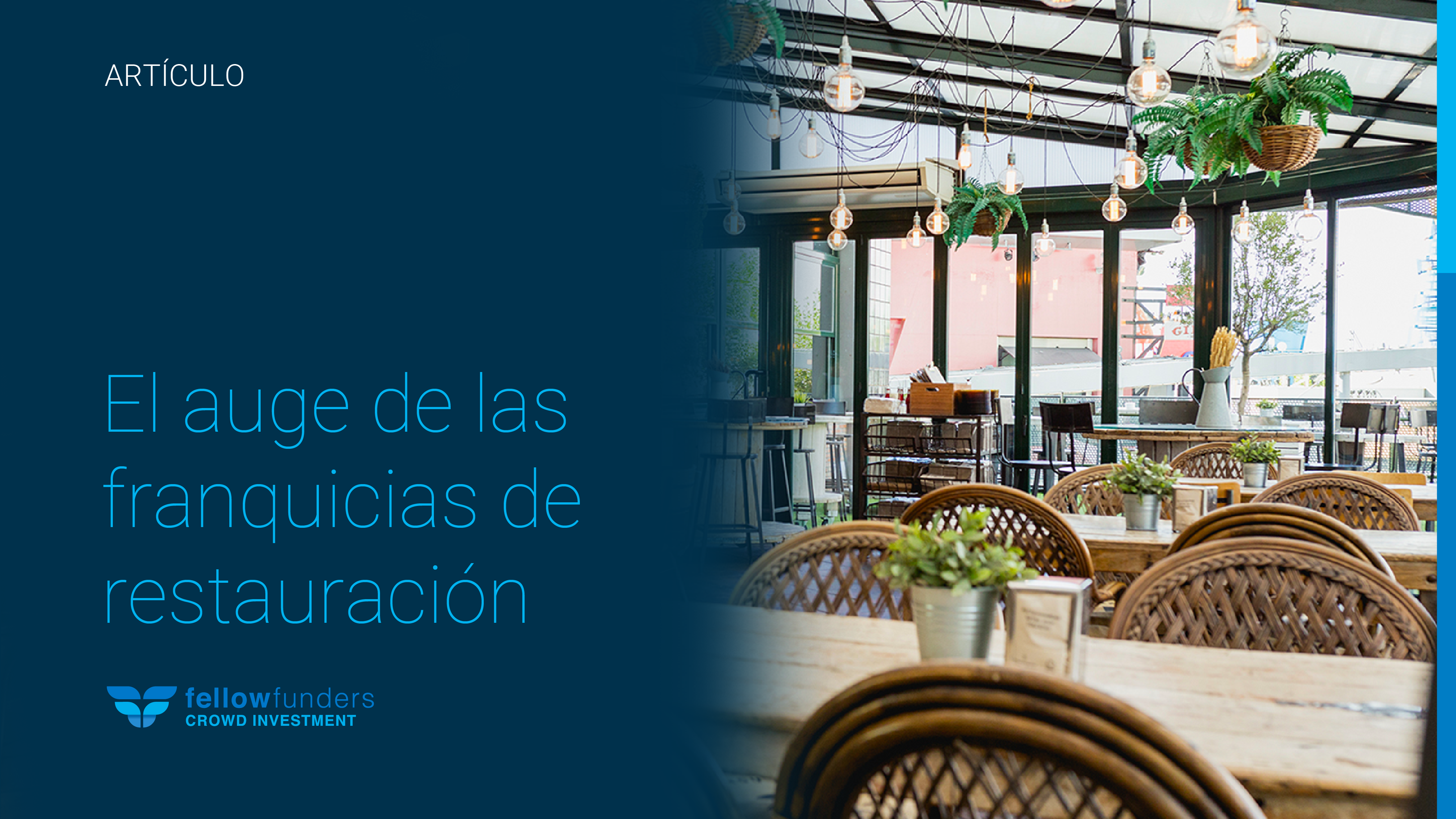 El auge de las franquicias de restauración