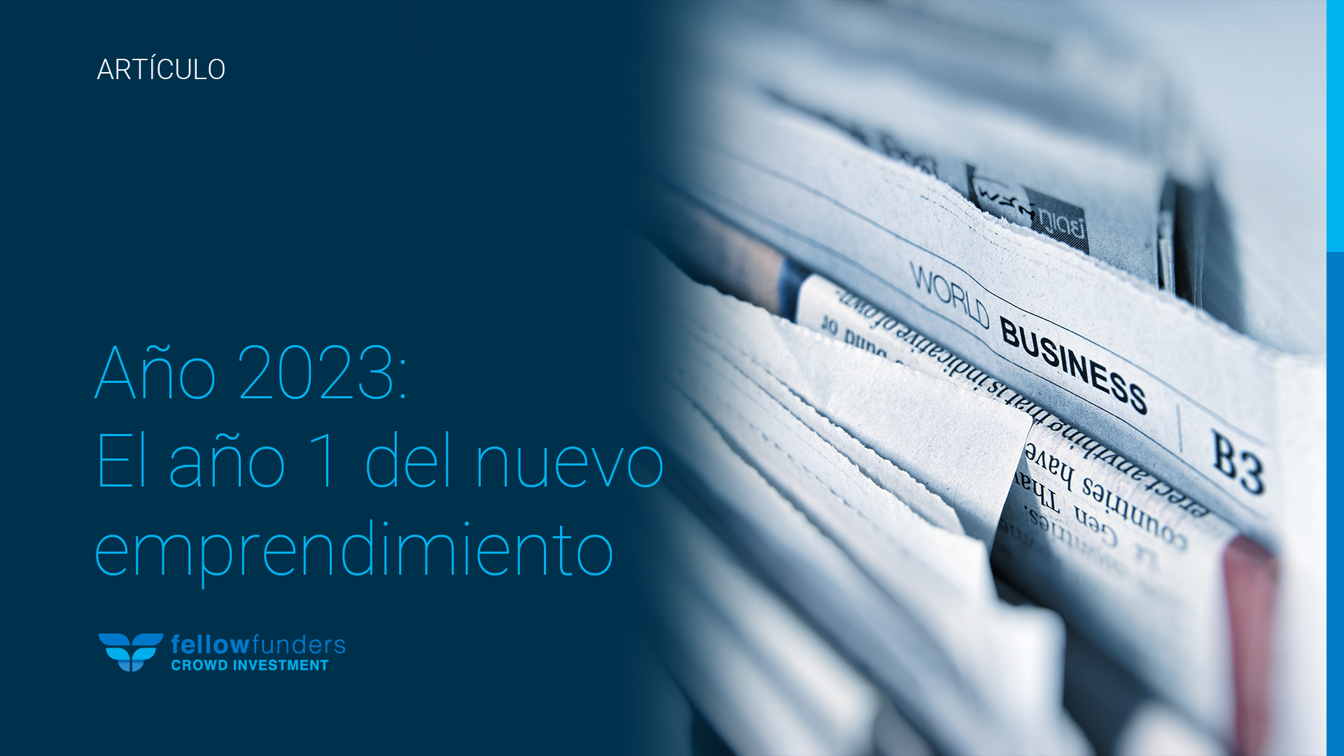 Año 2023: El año 1 del nuevo emprendimiento