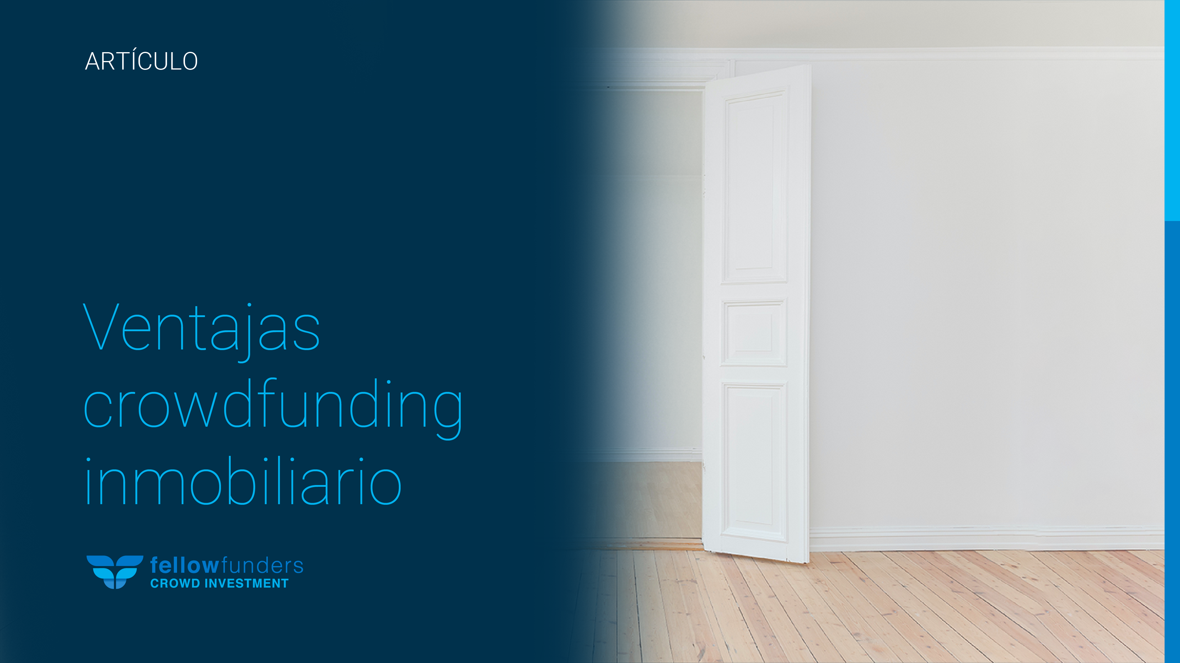 Ventajas de invertir en crowdfunding inmobiliario